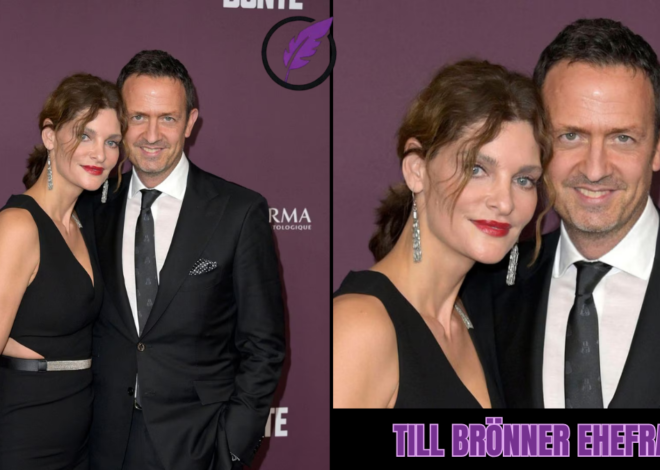 Till Brönner Ehefrau – Ein Blick auf das Privatleben des Jazz‑Stars und seine Beziehung