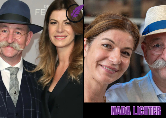 Nada Lichter: Eine umfassende Betrachtung von Leben, Karriere und Bedeutung