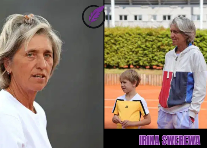 Irina Swerewa: Eine umfassende Analyse ihres Lebens, ihrer Karriere und ihres Einflusses